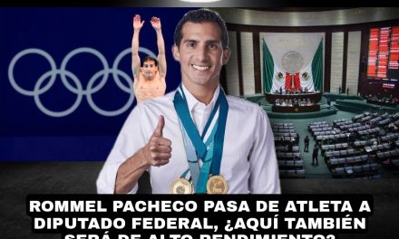 ROMMEL PACHECO, SI HACE SU TRABAJO DE DIPUTADO FEDERAL CON EL PAN CON LA MITAD DE ESMERO QUE FUE DEPORTISTA DE ALTO RENDIMIENTO, TENDREMOS UN “CRACK” EN SAN LÁZARO