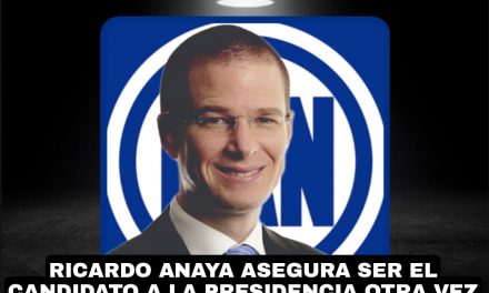 RICARDO ANAYA DA COMO UN HECHO QUE SERÁ CANDIDATO DEL PAN (DE NUEVO) A LA PRESIDENCIA Y POR ELLO AMLO LO QUIERE ENCARCELAR ¿DELIRIO DE PERSECUCIÓN?