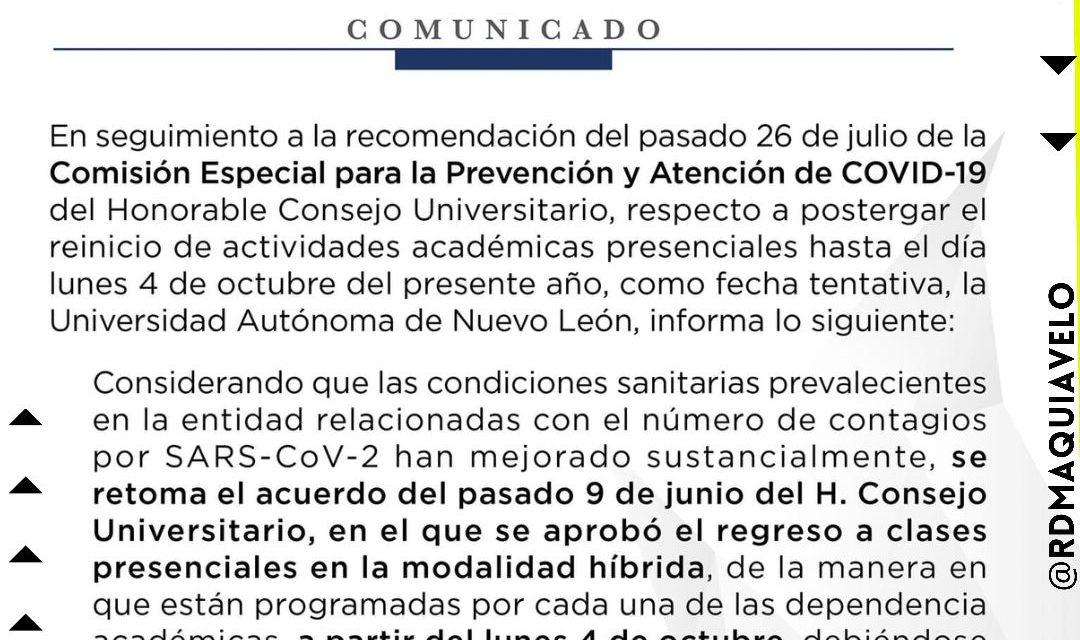 SE PREPARA LA UANL PARA EL REGRESO A CLASES, ANUNCIA MODALIDAD HÍBRIDA PARA LOS ESTUDIANTES <br>