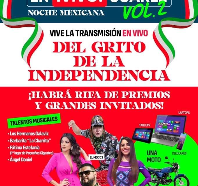 TODOS INVITADOS AL GRITO VIRTUAL EN JUÁREZ NUEVO LEÓN