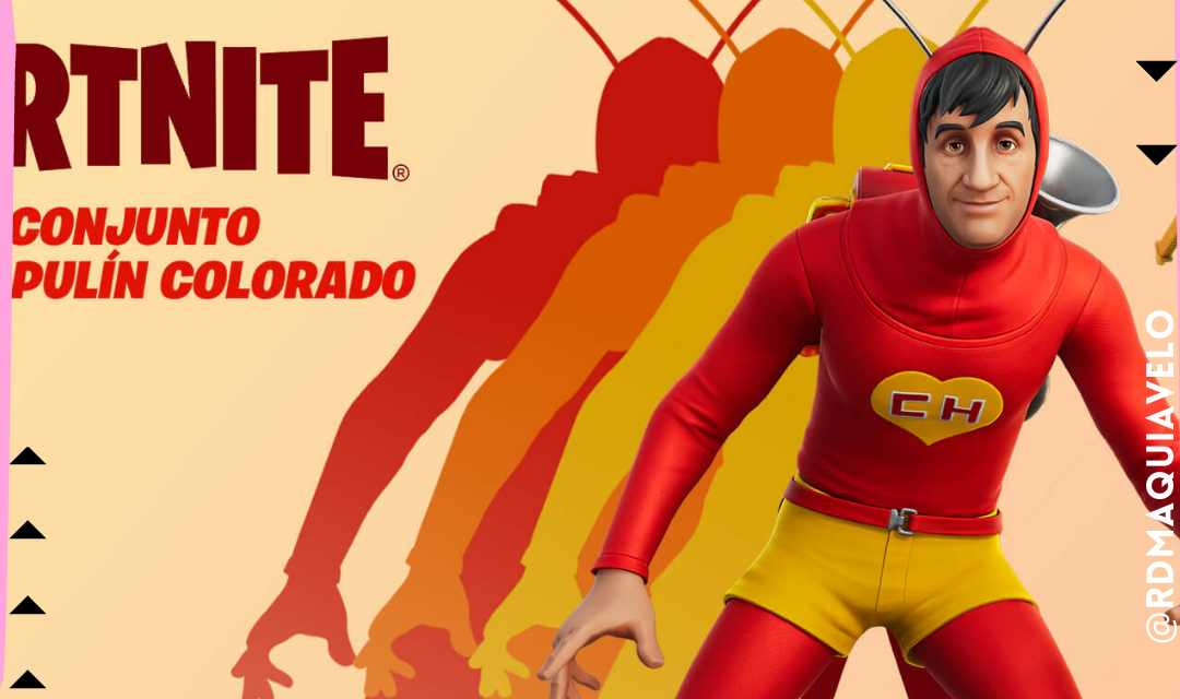 LLEGA EL CHAPULIN COLORADO A FORTNITE