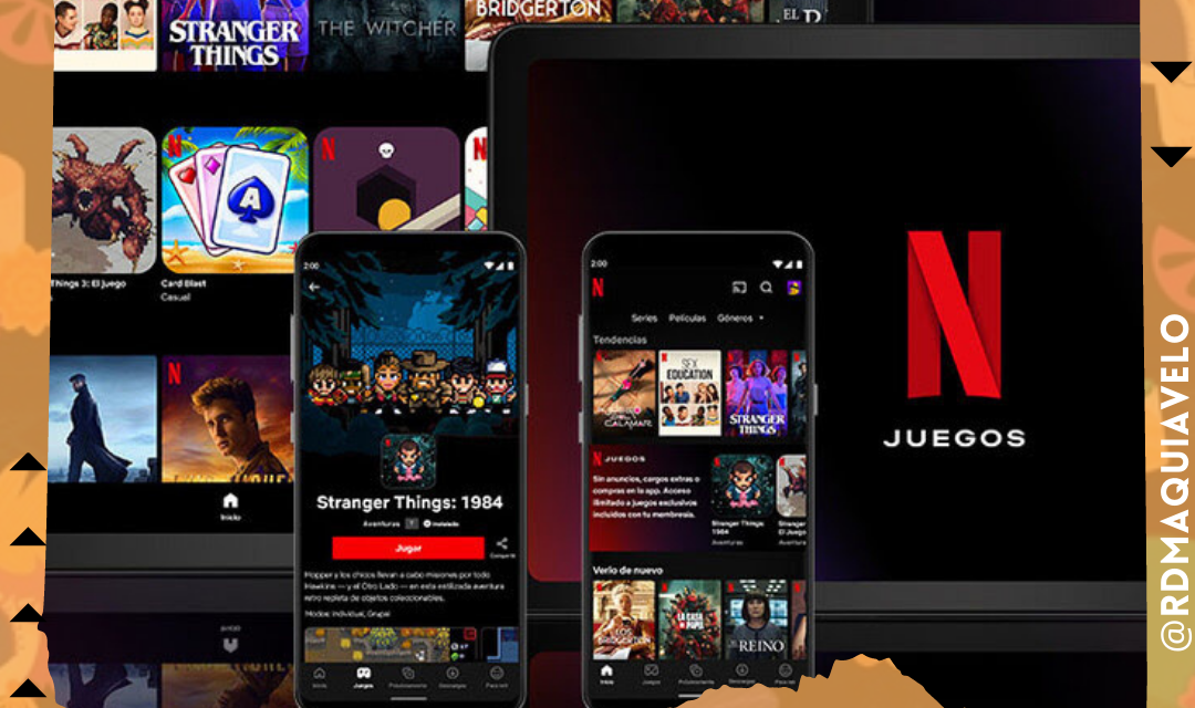 NETFLIX AHORA TENDRÁ TAMBIÉN VIDEOJUEGOS