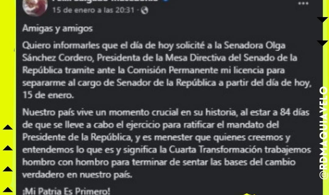 DEJA FÉLIX SALGADO MACEDONIO LA SENADURÍA PARA AYUDAR AL PRESIDENTE