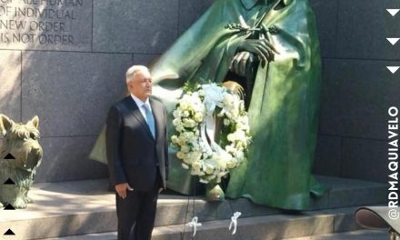 AMLO RINDE HOMENAJE A FRANKLIN ROOSELVELT Y MARTÍN LUTHER KING