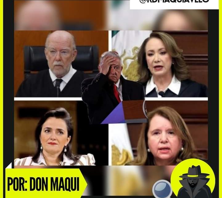 MALDITAS LAS TRAICIONES EN LA POLÍTICA ¡HASTA LÓPEZ OBRADOR SE ARREPIENTE DE MINISTROS QUE IMPULSÓ PARA LA CORTE!