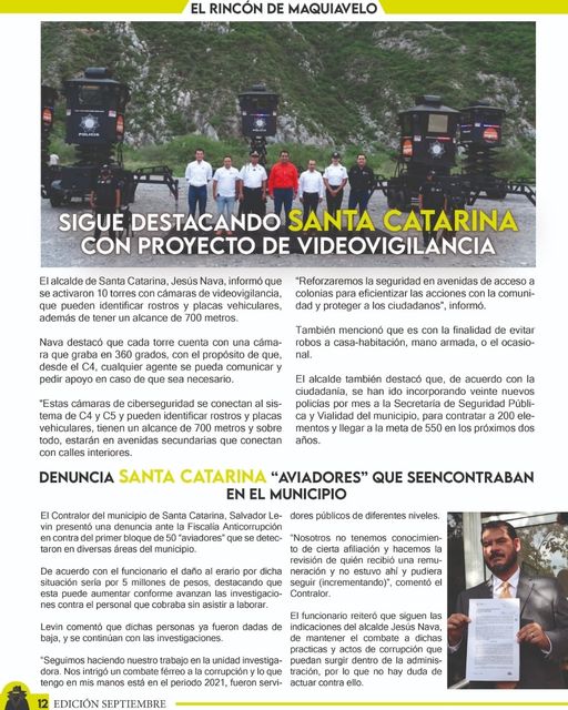 Una mayor vigilancia para mantener la seguridad de la mejor forma es lo que muestra Jesús Nava en #SantaCatarina con el programa de videovigilancia.