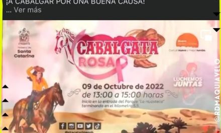 JESÚS NAVA CONVOCA A LA CIUDADANÍA A REALIZAR LA “CABALGATA ROSA” EN SANTA CATARINA