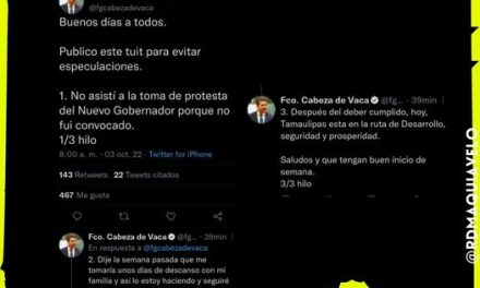 CABEZA DE VACA LANZA VÍA TWITER MENSAJE SOBRE SU AUSENCIA EN TOMA DE PROTESTA DE AMÉRICO VILLARREAL