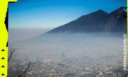 CALIDAD DEL AIRE EN MONTERREY SE ENCUENTRA REGULAR