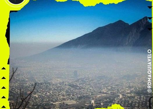 CALIDAD DEL AIRE EN MONTERREY SE ENCUENTRA REGULAR