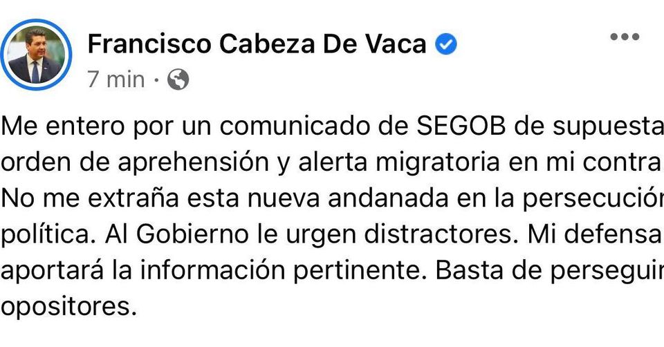 ACUSA Francisco Cabeza De Vaca PERSECUCIÓN POLÍTICA EN SU CONTRA