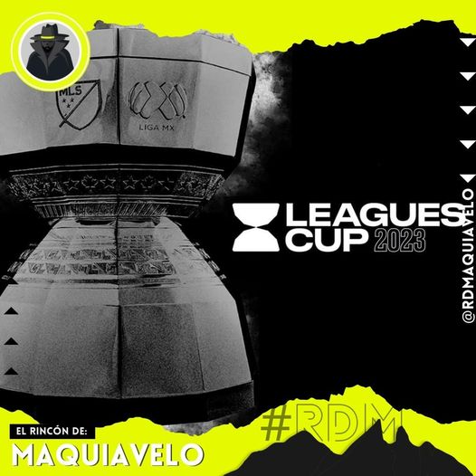 LIGA MX Y MLS HACEN LAS LEAGUES CUP DE TODOS CONTRA TODOS