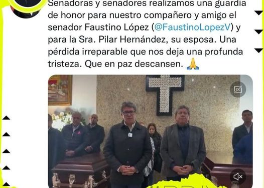 SENADORAS Y SENADORES HACEN GUARDIA EN HONOR AL SENADOR FAUSTINO LÓPEZ