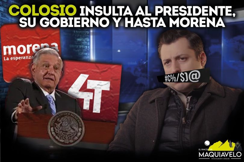 DICE Luis Donaldo Colosio Riojas QUE Partido Morena “PROSTITUYÓ” LA CUARTA TRANSFORMACIÓN ¿QUÉ DIRÁN LOS Y LAS MORENISTAS REGIAS?  POR: DON MAQUI