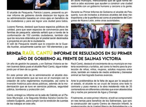 Pesquería sigue creciendo de la mano de su alcalde Patricio Lozano, quien, con una visión fresca y jovial, busca llevar a otro nivel su municipio. Igualmente, en Salinas Victoria, Raúl Cantú, sigue trabajando para beneficiar a sus ciudadanos con diversas obras en deporte, educación, salud, y otros temas.
