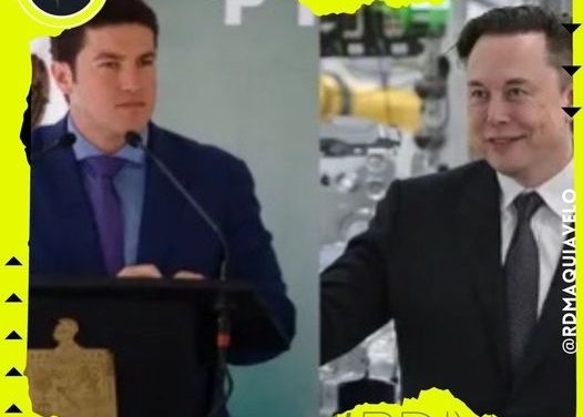 ANTE VISITA DE ELON MUSK, SE DIO A CONOCER QUE SE FIRMÓ UN PACTO DE CONFIDENCIALIDAD CON EL GOBIERNO DE NUEVO LEÓN