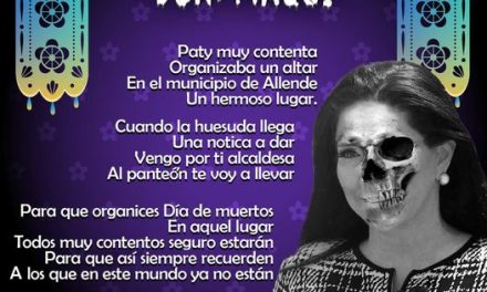 Amig@ Maquilector, como ya es tradición aquí te dejamos las calaveritas políticas para conmemorar este 2 de Noviembre el Día de Muertos. Vaya que hay mucho que contar de cada funcionario, sin embargo, aquí te dejamos lo más relevante que les dijo “la calaca”. .- Patricia Salazar, Alcaldesa de Allende.