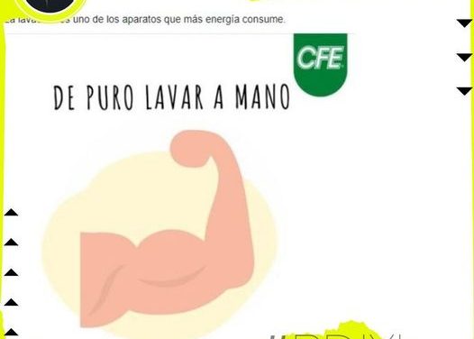 PREPAREN LOS LAVADEROS, QUE LA CFE RECOMIENDA LAVAR A MANO PARA AHORRAR AGUA