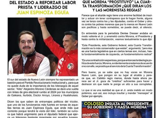 El sur del estado se encuentra bien representado por el Diputado Juan Espinoza Eguía, quien no para de buscar beneficios para toda su gente.  En tanto, Colosio se lanza contra los morenistas al señalar que el partido “prostituyó” a la Cuarta Transformación, esperamos la reacción de los militantes de ese partido en la entidad.