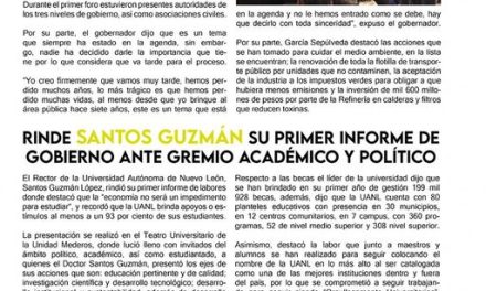 Para mejorar la calidad del aire en Nuevo León, la Secretaría de Medio Ambiente organizó un foro donde se debatieron estrategias para buscar cambiar la calidad del aire que se tiene actualmente.  Con orgullo Santos Guzmán presentó su primer informe de labores al frente de la Universidad Autónoma de Nuevo León, con grandes resultados.