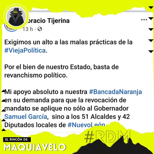 HORACIO TIJERINA EXIGUE QUE REVOCACION DE MANDATO TAMBIÉN SE APLIQUE A ALCALDES Y DIPUTADOS LOCALES