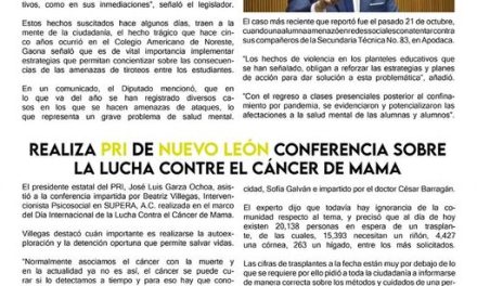 Los problemas de Salud Mental están cada vez más presentes por lo que Eduardo Gaona, pidió sea atendida para evitar problemáticas en las escuelas.  En tanto, José Luis Garza Ochoa, busca apoyar a las mujeres para detectar de manera temprana la enfermedad del cáncer mediante una conferencia donde se dieron tips de parte de especialistas.