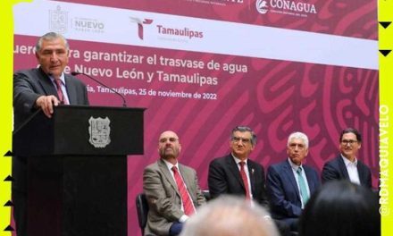 DESTACA LA SECRETARÍA DE GOBERNACIÓN BUEN ACUERDO PARA TRASVASE ENTRE NUEVO LEÓN Y TAMAULIPAS