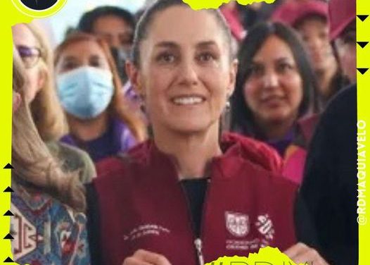 ASEGURA CLAUDIA SHEINBAUM QUE “SI QUIERE Y ESTÁ LISTA” PARA SER PRESIDENTA