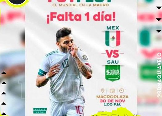 PODRÁN DISFRUTAR REGIOS DEL ARABIA SAUDI VS MÉXICO EN MACROPLAZA