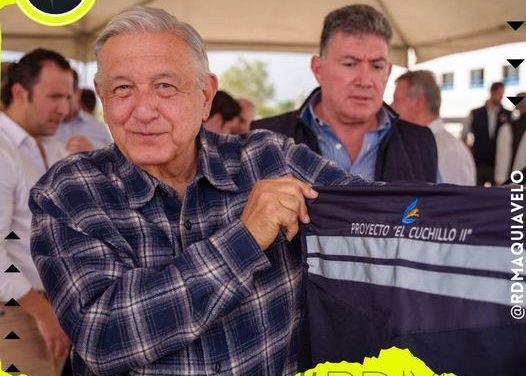 EN EVENTO PRIVADO CON EMPRESARIOS Y AUTORIDADES, AMLO VISITA “EL CUCHILLO 2”