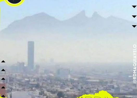 ALERTA AMBIENTAL SOLO SE PUDO DESACTIVAR UNAS HORAS, VUELVE LA  PÉSIMA CALIDAD DEL AIRE A NUEVO LEÓN