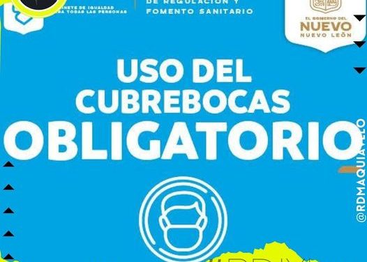 ANTE LA ALZA DE CONTAGIOS, NUEVO LEÓN REACTIVA USO OBLIGATORIO DE CUBREBOCAS