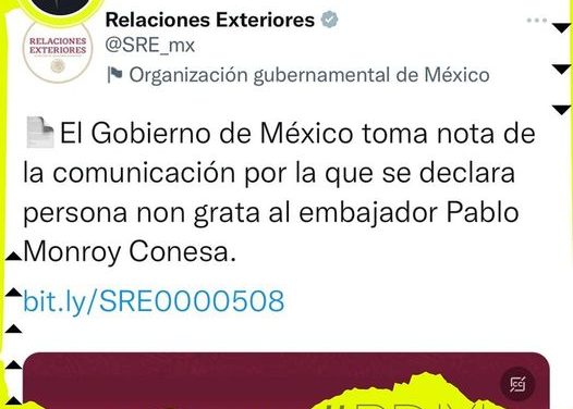 RELACIONES EXTERIORES AVISA QUE REGRESARÁ AL CANCILLER, PABLO MONROY, A MÉXICO POR SU SEGURIDAD E INTEGRIDAD FÍSICA