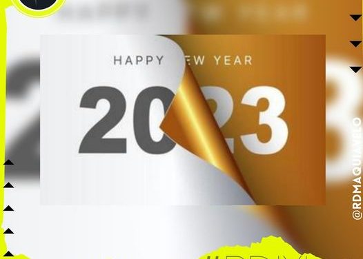 TODO LISTO PARA RECIBIR ESTE 2023, Y TÚ AMIGO MAQULECTOR ¿YA SABES CUÁLES SERÁN TUS DESEOS?