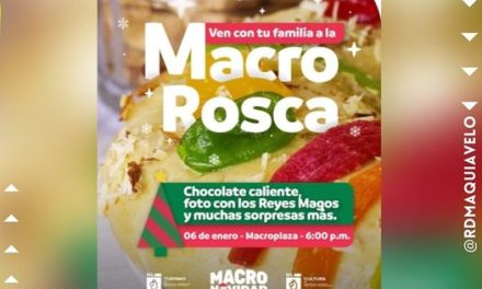 GOBIERNO DEL ESTADO PARTIRÁ LA TRADICIONAL ROSCA DE MÁS DE 143 METROS