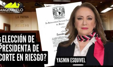 Y SI INVALIDAN TÍTULO DE YASMIN ESQUIVEL ¿TAMBIÉN PIERDE CARGO? ¿Y SU VOTO A FAVOR DE NUEVA PRESIDENTA? ¿SE ANULA ELECCIÓN DE LA CORTE?  POR: DON MAQUI