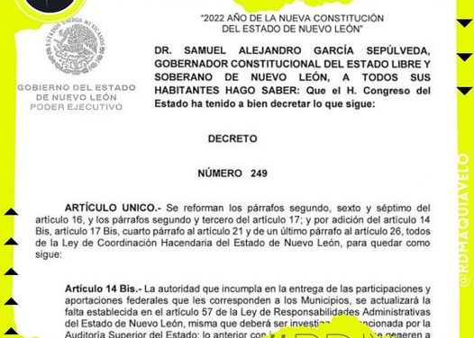 PUBLICAN EN EL PERIÓDICO OFICIAL DEL ESTADO, DECRETOS QUE IMPIDEN RETENER RECURSOS MUNICIPALES