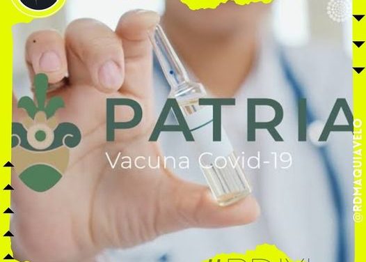 PIDEN VOLUNTARIOS PARA DESARROLLO CLÍNICO DE LA VACUNA PATRIA