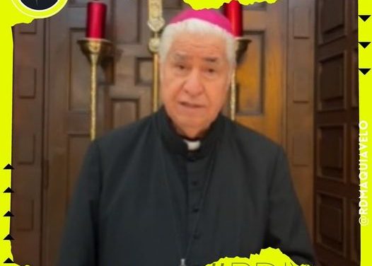 EXHORTA EL ARZOBISPO ROGELIO CABRERA A LA COMUNIDAD CATÓLICA A ORAR PARA QUE LLUEVA