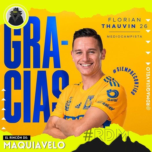 FLORIAN THAUVIN DEJA DE SER FUTBOLISTA DE TIGRES