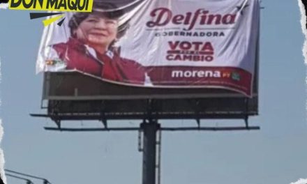 INSTALAN PANORÁMICOS DE DELFINA GÓMEZ ANTES DE INICIAR LAS CAMPAÑAS.