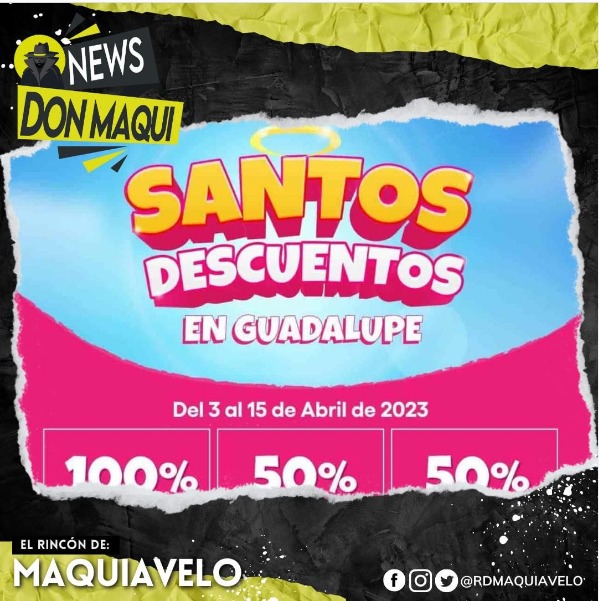 PROMUEVEN PROGRAMA “SANTOS DESCUENTOS” PARA LOS VECINOS DE GUADALUPE