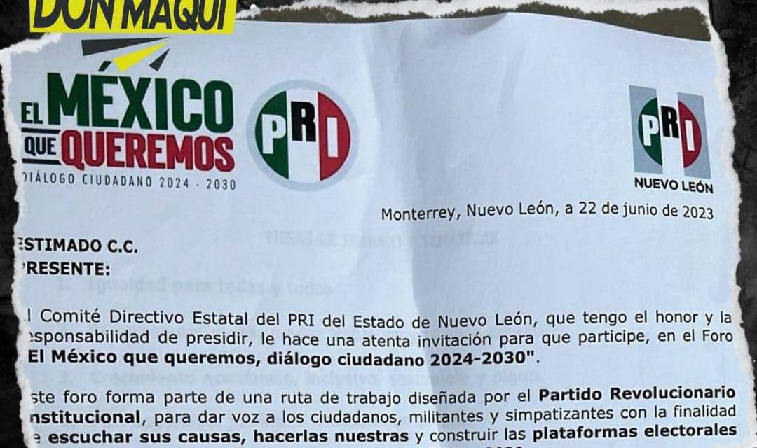 EL COMITÉ DIRECTIVO ESTATAL DEL PRI REALIZARÁ EL FORO “EL MÉXICO QUE QUEREMOS, DIÁLOGO CIUDADANO 2024-2030”