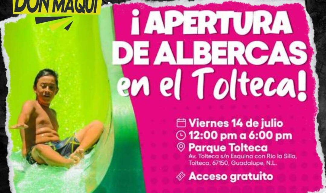 EL MUNICIPIO DE GUADALUPE ANUNCIA APERTURA DE LAS ALBERCAS EN PARQUE TOLTECA