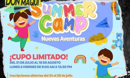 GOBIERNO DE GENERAL TERÁN INVITA A LAS Y LOS NIÑOS AL SUMMER CAMP NUEVAS AVENTURAS