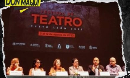 CONARTE PRESENTA EL FESTIVAL DE TEATRO EN NUEVO LEÓN