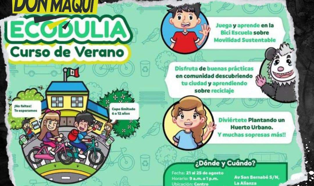 EL GOBIERNO DEL ESTADO INVITA A CURSO DE VERANO ECOLÓGICO