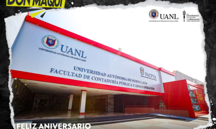 FACULTAD DE CONTADURÍA PÚBLICA Y ADMINISTRACIÓN DE LA UANL FESTEJA SU 71 ANIVERSARIO