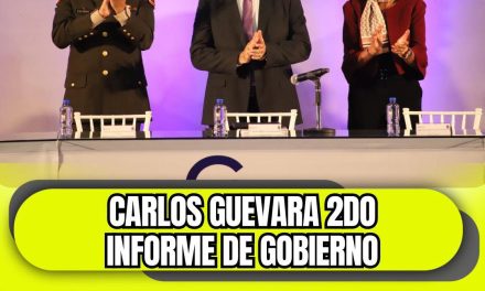 CARLOS GUEVARA PRESENTA SU SEGUNDO INFORME DE GOBIERNO DESTACANDO SU LABOR POR LA CIUDADANÍA