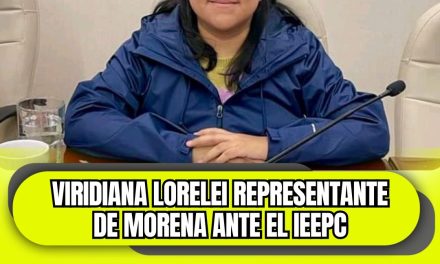 REGRESA VIRIDIANA LORELEI HERNÁNDEZ, EX LÍDER DE MORENA NUEVO LEÓN A REPRESENTAR A ESE PARTIDO  ANTE EL INSTITUTO ESTATAL ELCTORAL